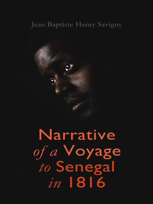cover image of Narrative of a Voyage to Senegal in 1816